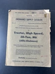Vtg Supply Catalog G-184 Tractor High Speed 38 Ton M6 Allis Chalmers 1945 Acceptable. Price: $44.95.