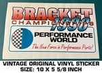Bracket Championships 1998 Performance World - Vintage Original Decal Sticker Used. Price: $10.93.
