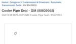 Cooler Pipe - Gm Part # 85639955 1 Per Sealed Pack New. Price: $5.95.