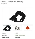Gasket FL3Z7A136B. Ford F150 New. Price: $15.00.