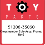 51206-35060 Toyota Crossmember Sub-assy, Frame, NO.6 5120635060, New Genuine Oem. Price: $479.53.