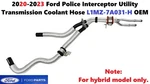 2020-2023 Ford Police Interceptor Utility Transmission Coolant Hose L1MZ-7A031-H New. Price: $85.00.