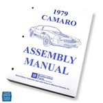 1979 Camaro Factory Gm Assembly Manual Each Loose Leaf / Unbound New. Price: $34.99.
