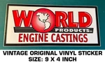 World Products Engine Castings Vintage Original Vinyl Decal Sticker-drag Nhra Used. Price: $9.47.